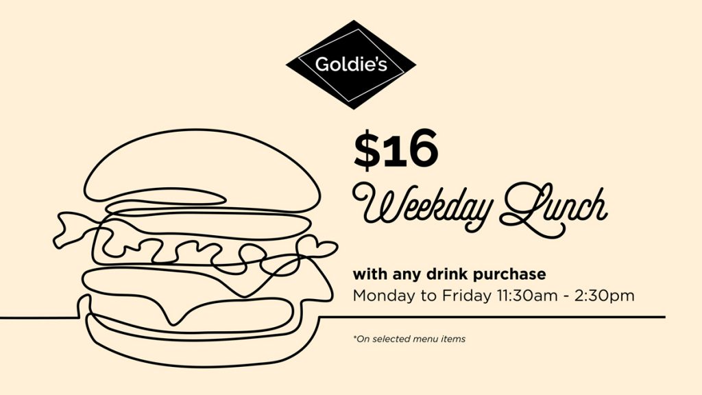 $16 Weekday Lunch at Goldie’s