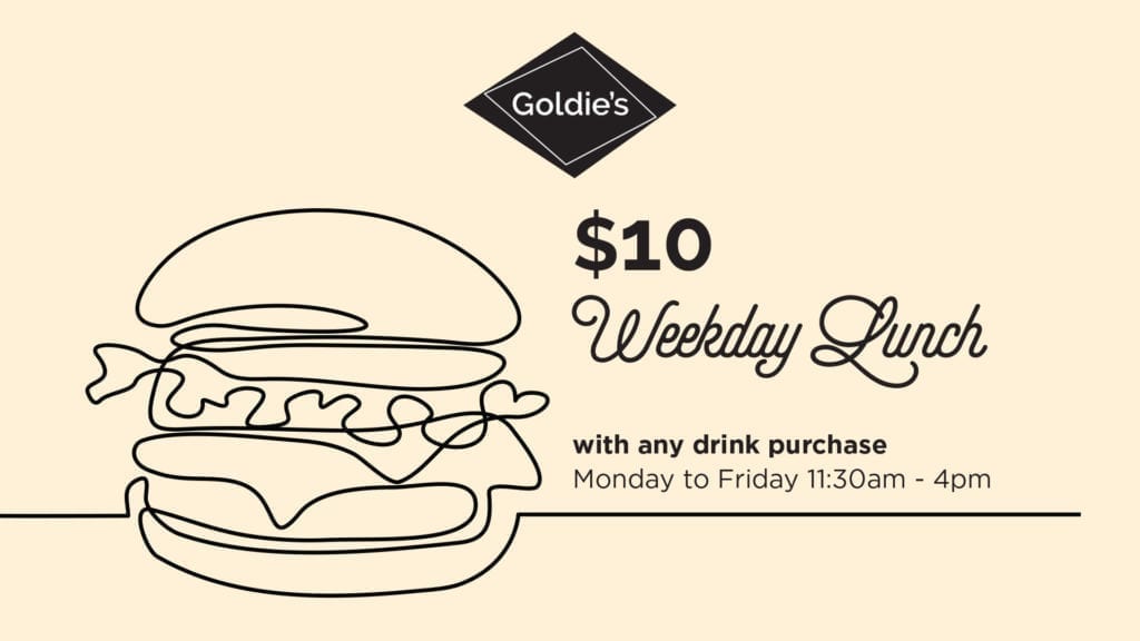 $10 Weekday Lunch at Goldie’s