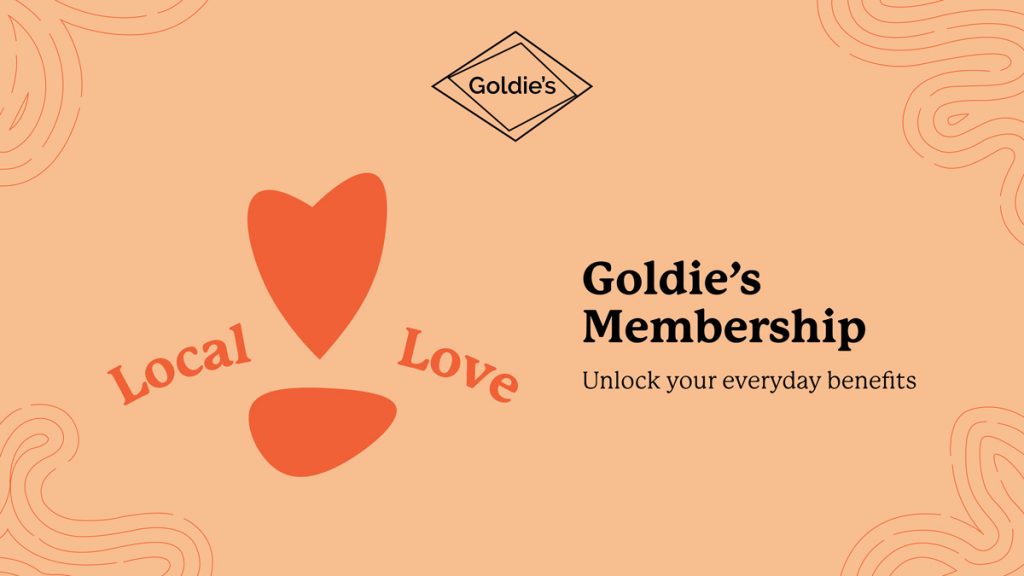 Goldie’s Local Love Membership