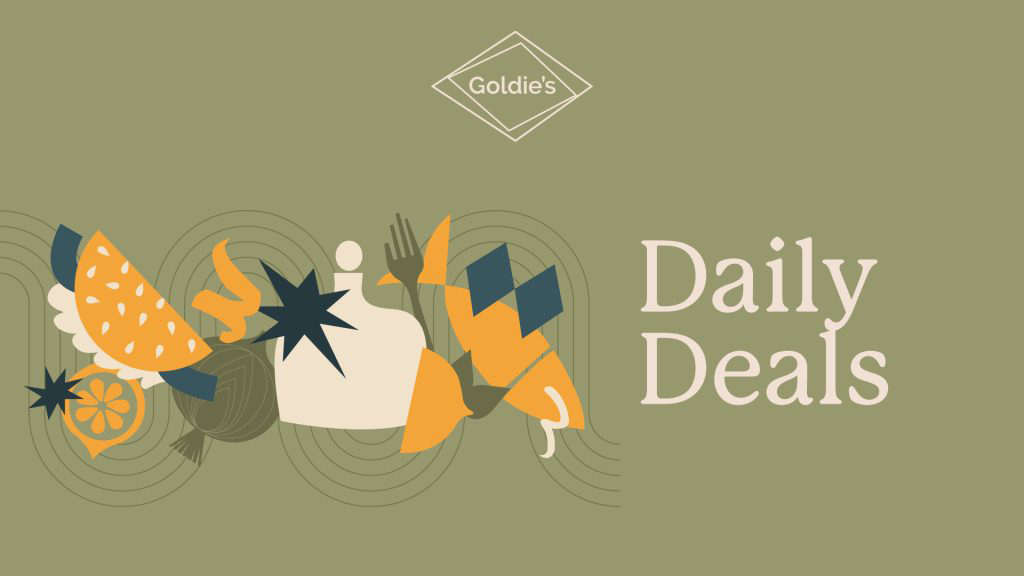 Goldie’s Daily Deals