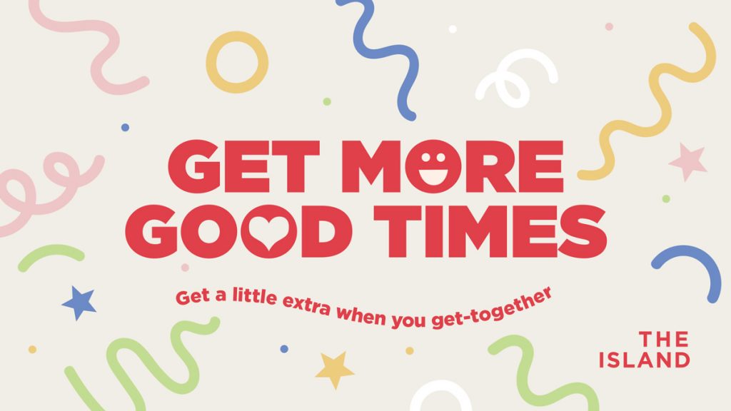 Get More Good Times