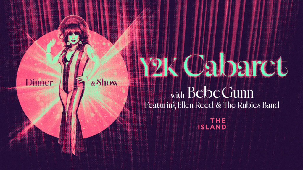 Y2K Cabaret with Bebe Gunn